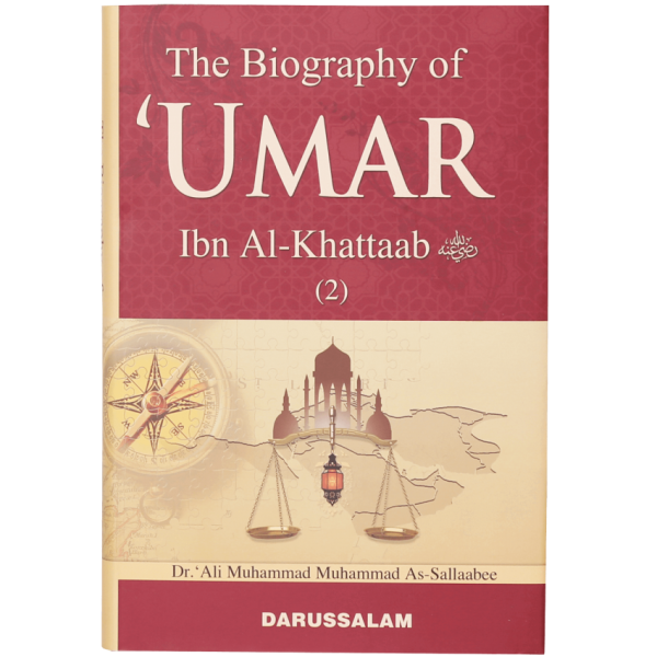 Buy The Biography of Umar Ibn Al Khattab (R.A) - 2 Vols online in ...