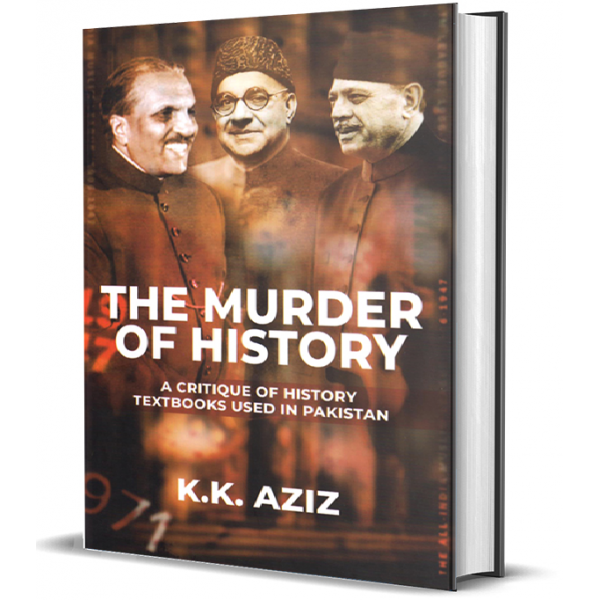 THE MURDER OF HISTORY