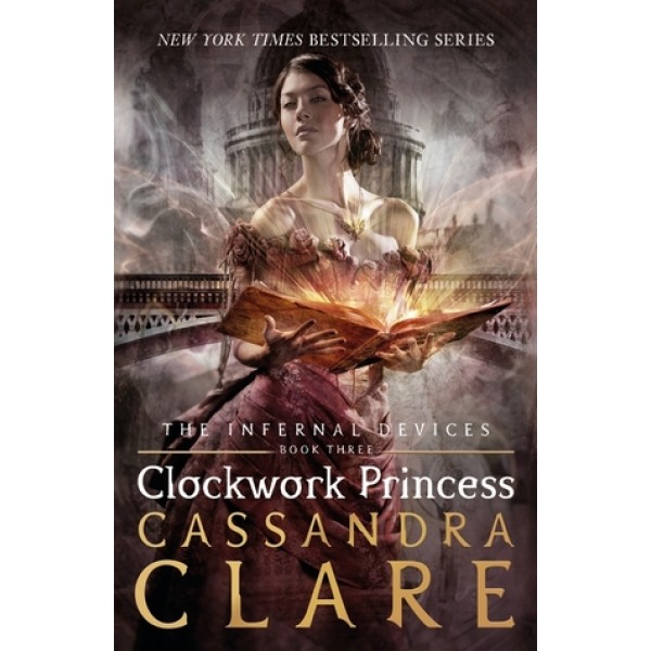 Clockwork Princess -The Infernal Devices - Original Book