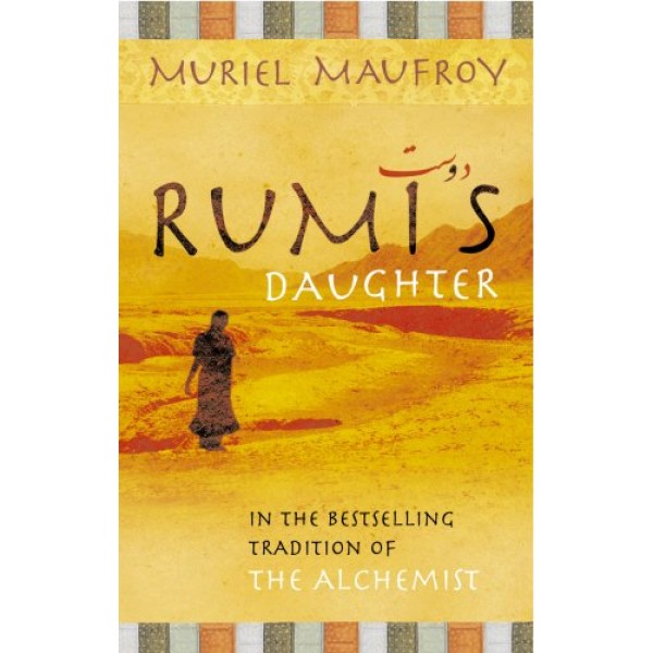 Rumis Daughter by Muriel Maufroy