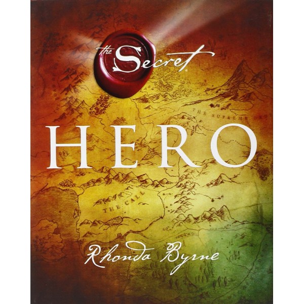 Hero - The Secret by Rhonda Byrne