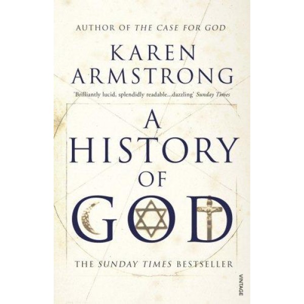 A History of God by Karen Armstrong (Original)