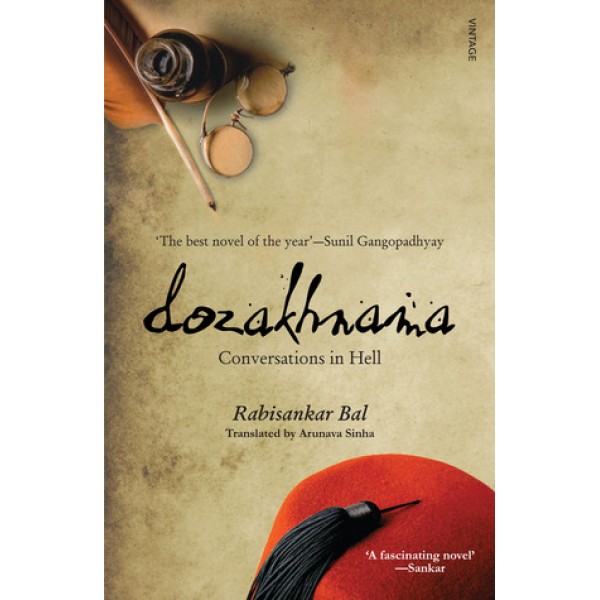 Dozakhnama: Conversation In Hell by Rabisankar Bal