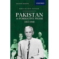 Pakistan: The Formative Phase, 1857-1948